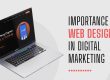 اهمیت طراحی سایت در دیجیتال مارکتینگ